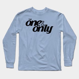 The One and Only (Black) Long Sleeve T-Shirt